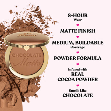 TOO FACED Chocolate Soleil Matte Bronzer Rich, Natural-Looking Tan (CHOCOLAT MATTE)