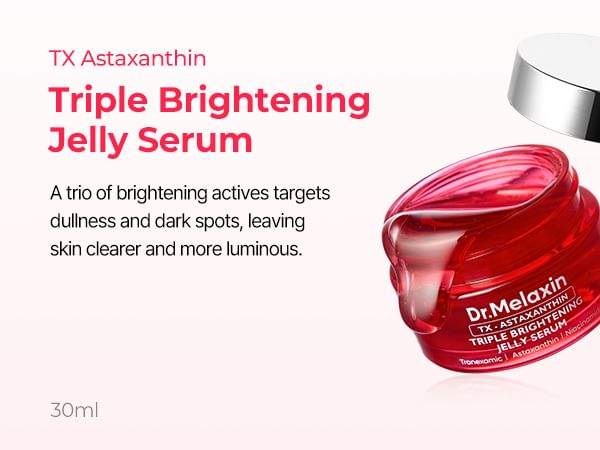 DR.MELAXIN TRIPLE BRIGHTENING JELLY SERUM